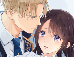 婚約破棄されたばかりの令嬢に求婚してきた侯爵閣下との溺愛執着新婚生活【TL漫画】